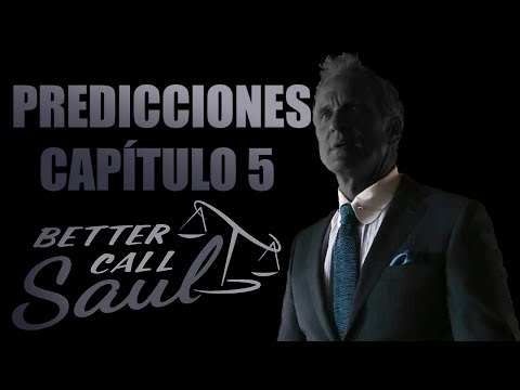 Predicciones Capítulo 5 Sexta Temporada de Better Call Saul