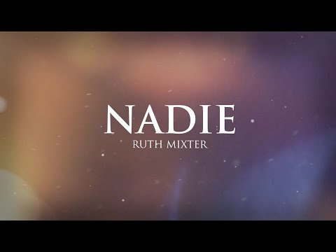 Ruth Mixter - Nadie (Vídeo con letra)