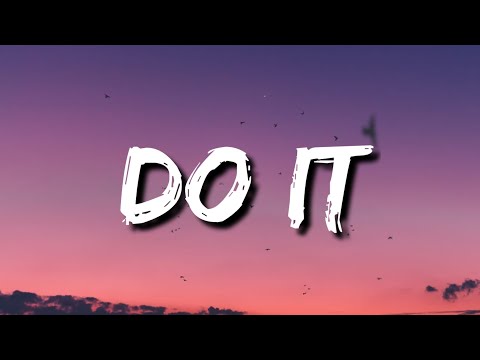 Ilkay Sencan - Do It (Lyrics) [Tiktok Song]