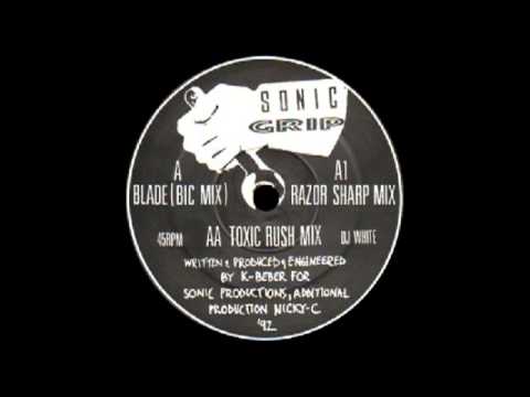 Sonic Grip - Blade (Toxic Rush Mix) [Renegade Records] 1992