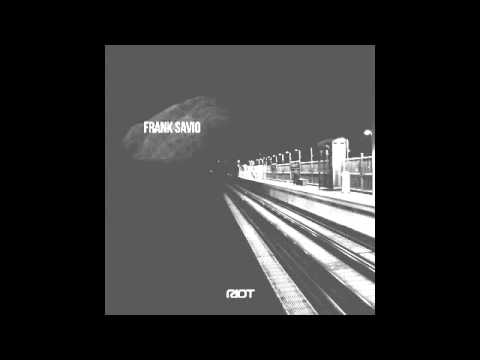 Riot020 - Frank Savio - Novamute - Riot Recordings