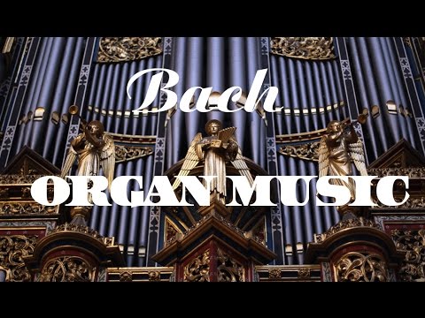 Bach - The Best Organ Music