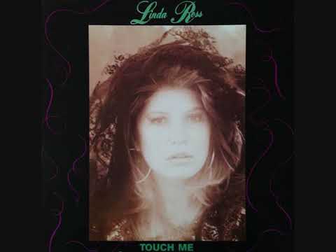 Linda Ross ‎– Touch Me (1989)