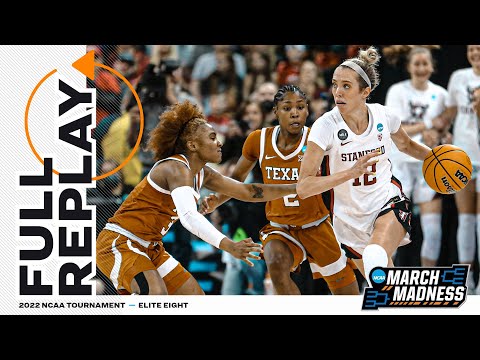 Stanford vs. Texas: 2022 NCAA women's Elite Eight | FULL REPLAY