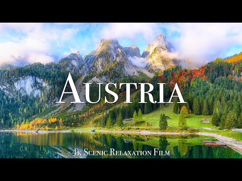 Austria 4K - Scenic Relaxation Film With Calming Music