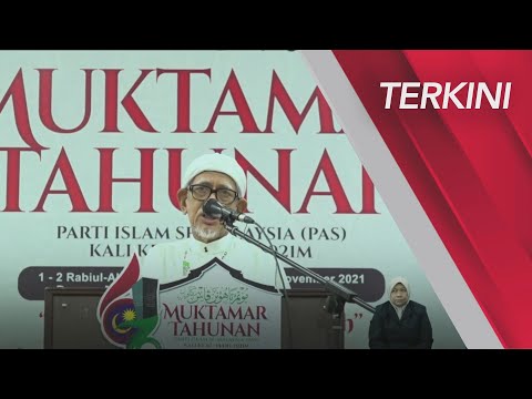 [LANGSUNG] Perasmian Muktamar PAS oleh Presiden PAS I 6 November 2021