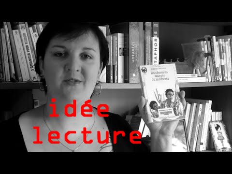 Idée lecture | Les chemins secrets de la liberté (Barbara Smucker)