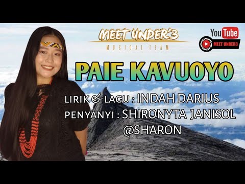 Paie Kavuoyo || Shironyta Janisol@Sharon || Official Muzik Video || Lagu Murut 2021