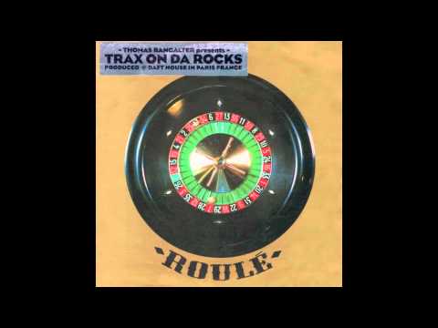 Thomas Bangalter - On Da Rocks