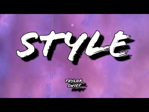 Style • Taylor Swift • lyrics