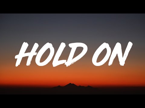 Justin Bieber - Hold On (Lyrics)