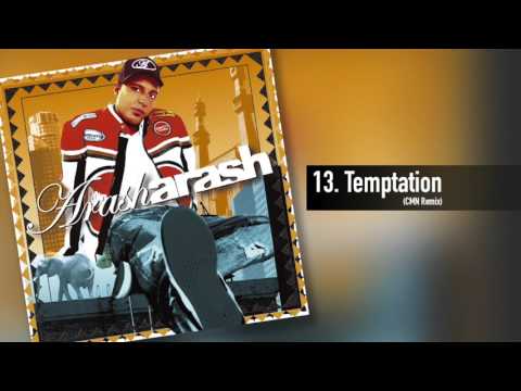 Arash - Temptation (CMN Remix)