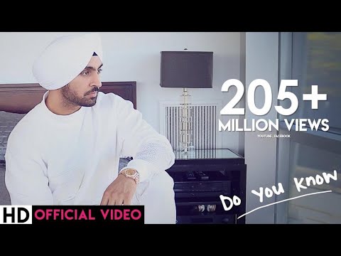 Diljit Dosanjh - Do You Know