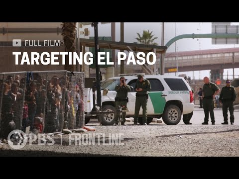 Targeting El Paso (full documentary) | FRONTLINE