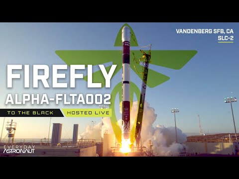 Watch Firefly Launch Their Alpha Rocket To Orbit For The First Time!