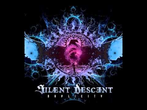 Silent Descent - Duplicity (BEST QUALITY)