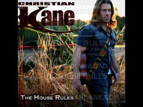 Christian Kane - The House Rules