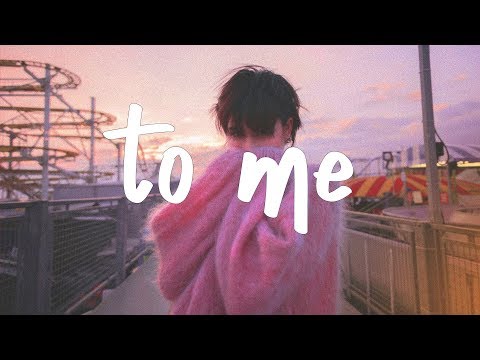 Alina Baraz - To Me (Lyric Video)