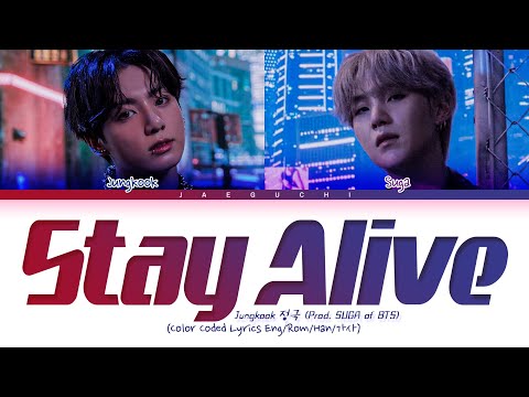 BTS Jungkook 'Stay Alive' Lyrics (Prod. SUGA of BTS) (CHAKHO OST)