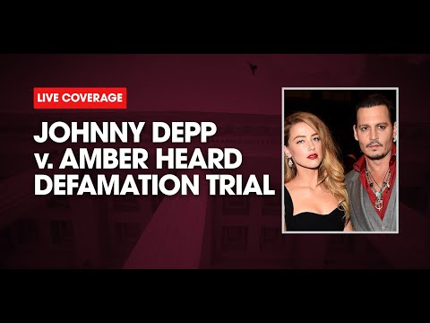 WATCH LIVE: Johnny Depp v Amber Heard Defamation Trial Day 20