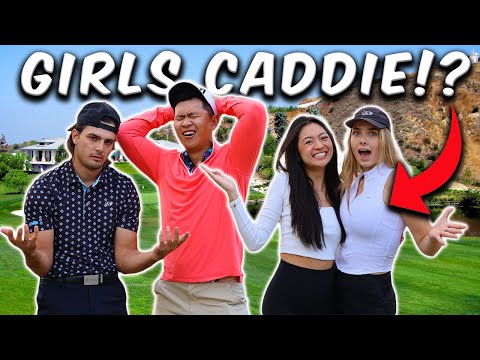 We Had Our Girls Caddie For Us!