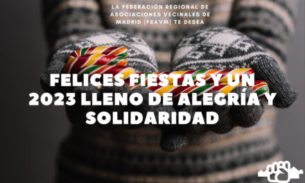 La FRAVM os desea unas felices fiestas y un próspero y solidario 2023