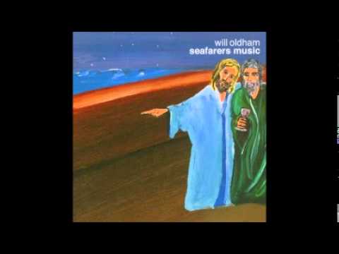 Will Oldham, Seafarers Music (full album)