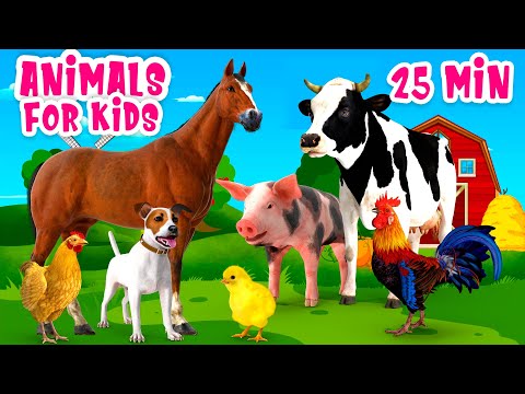 Animals for Kids 25 min Farm animal sound