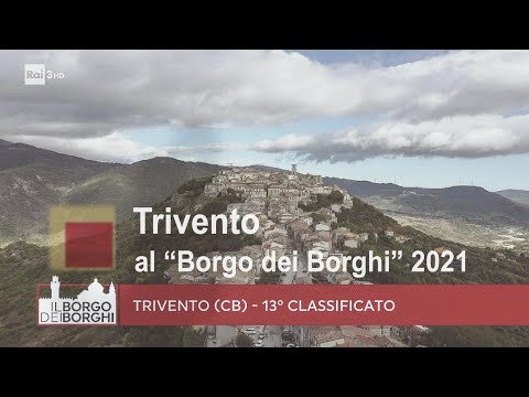 Trivento al "Borgo dei Borghi" 2021