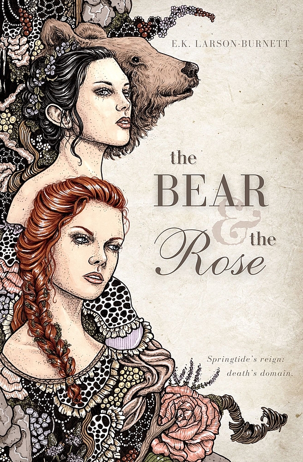 The Bear & the Rose