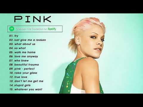 Pink 2021 || Pink Greatest Hits Full Album 2021 | Best Songs of Pink (HQ)