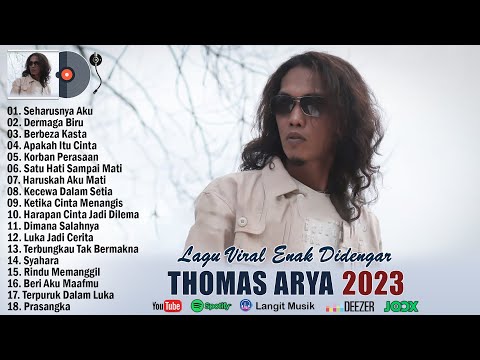 SEHARUSNYA AKU, DERMAGA BIRU - THOMAS ARYA FEAT ELSA PITALOKA (FULL ALBUM TERBARU 2023 TERPOPULER)