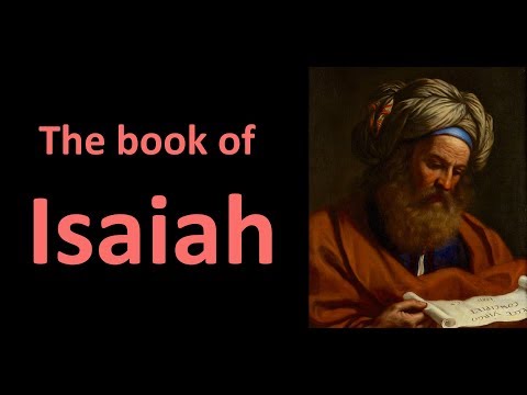 The Book of Isaiah | An Overview | Part 1