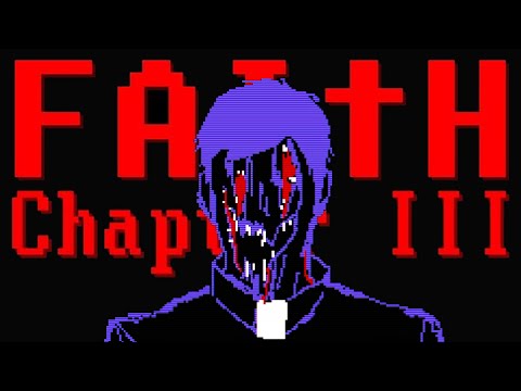 FAITH: Chapter 3