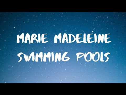 Marie Madeleine- Swimming Pool Lyrics