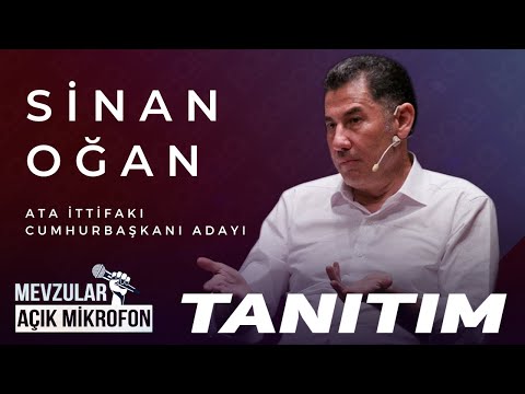 Mevzular Açık Mikrofon Tanıtım I 11. Bölüm: Sinan Oğan  (24 Nisan Pazartesi Yayında)