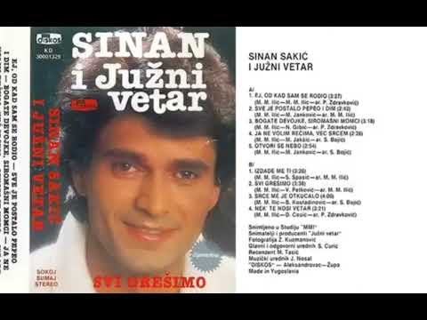 SINAN SAKIC MIX - NAJVECI HITOVI