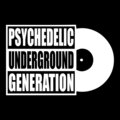 PSYCHEDELIC UNDERGROUND GENERATION image