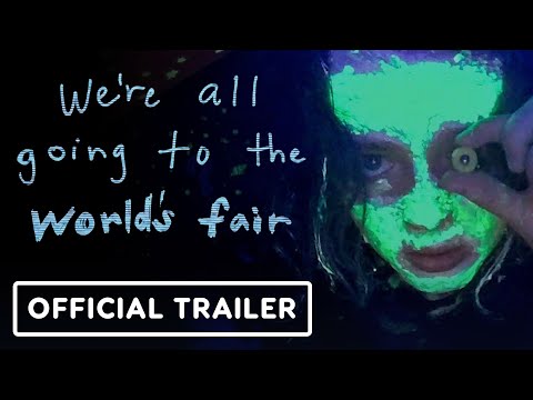 We're All Going to the World's Fair - Official Trailer (2022) Anna Cobb, Michael J. Rogers