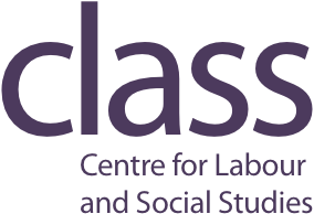 CLASS - Centre for Labour and Social Studies