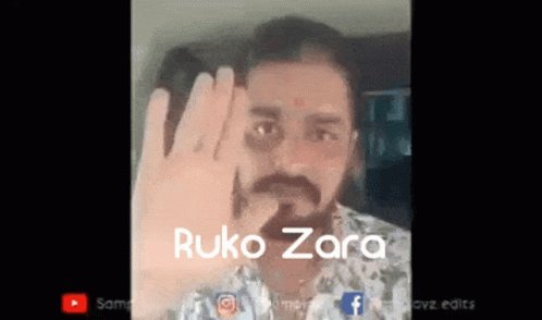 Hindustani Bhau Ruko Zara GIF