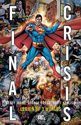 Icon image Final Crisis: Legion of Three Worlds