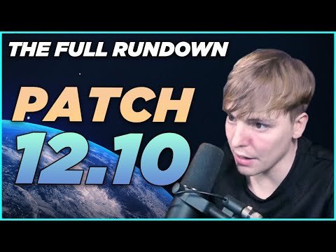 LS | LoL PATCH 12.10 RUNDOWN - RIOT REWORKED THE WHOLE GAME