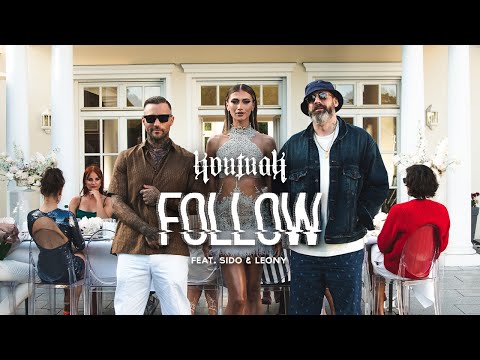 Kontra K - Follow feat. Sido & Leony (Official Video)