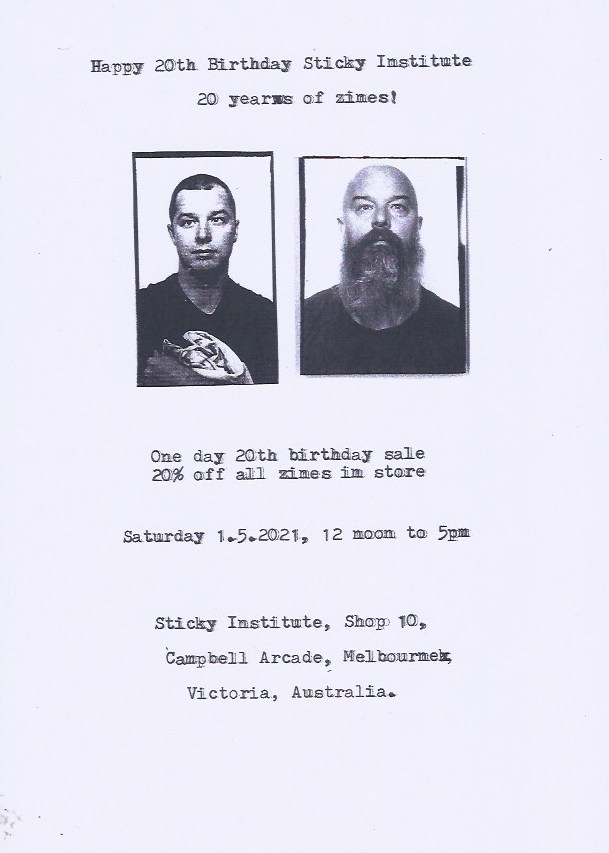 Happy 20th birthday Sticky Institute. 20 years of zines!!