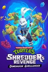 Teenage Mutant Ninja Turtles: Shredder's Revenge - Dimension Shellshock