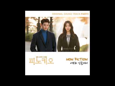 Every Single Day - Non fiction (Pinocchio OST Part.3)