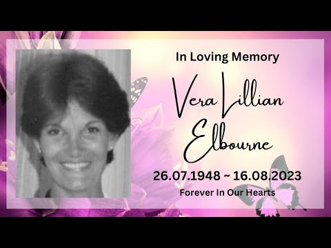 In Loving Memory of Vera Lillian Elbourne (26.07.1948 - 16.08.2023)