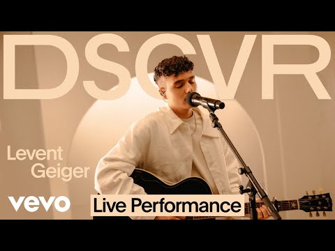 Levent Geiger - Lost (Live) | Vevo DSCVR