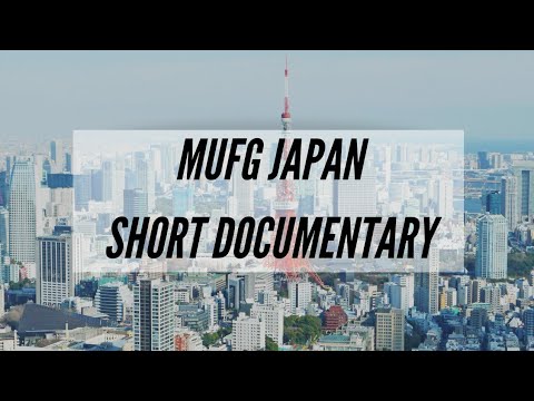 Mufg Japan Documentary